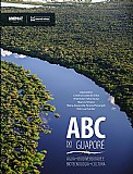 ABC DO GUAPORÉ • ÁGUA • BIODIVERSIDADE E BIOTECNOLOGIA • CULTURA